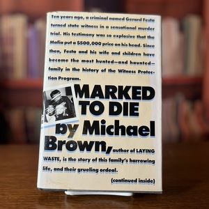 Marked to Die by Michael H Brown ISBN: 0671450905